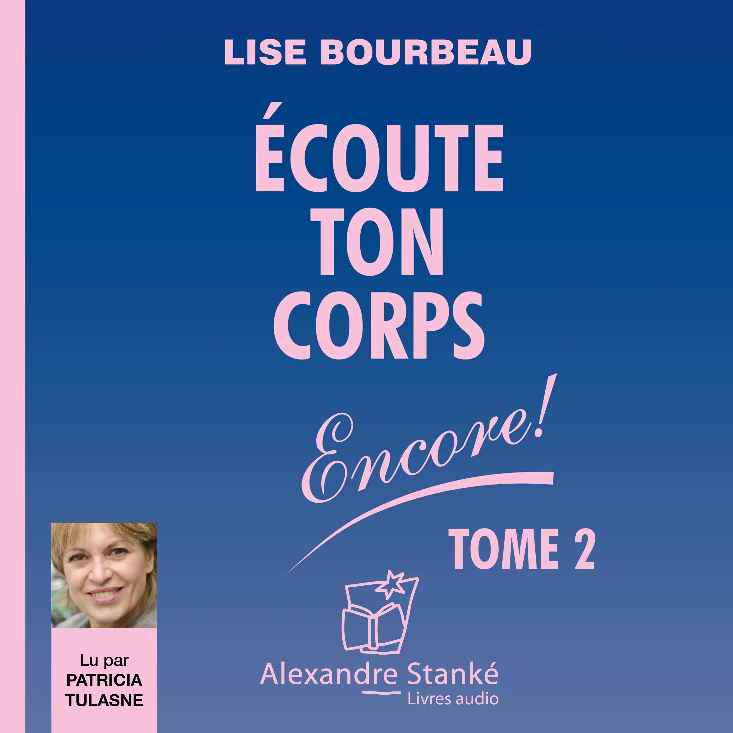 Écoute ton corps, encore !